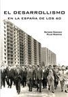 EL DESARROLLISMO EN LA ESPAÑA DE LOS 60