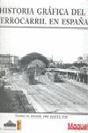 HISTORIA GRAFICA (II) FERROCARRIL