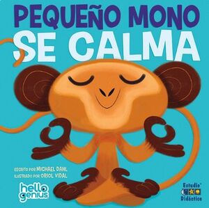 PEQUEÑO MONO SE CALMA- LIBRO EDUCATIVO