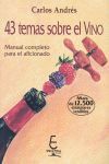 43 TEMAS SOBRE EL VINO