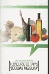 MEJORES RECETAS LAS I CONCURSO DE TAPAS 