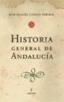 HISTORIA GENERAL DE ANDALUCIA