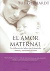 EL AMOR MATERNAL