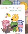 TROPA DE TRAPO -COLORES