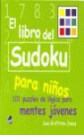 LIBRO DEL SUDOKU PARA NIÑOS EL