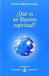 ¿QUÉ ES UN MAESTRO ESPIRITUAL?