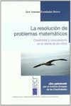 LA RESOLUCIÓN DE PROBLEMAS MATEMÁTICOS