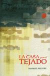 LA CASA POR EL TEJADO