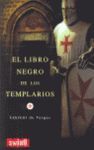 EL LIBRO NEGRO DE LOS TEMPLARIOS