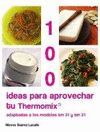 100 IDEAS PARA APROVECHAR LA THERMOMIX-ADA`PT.MOD.TM31 TM21