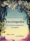 ENCICLOPEDIA DE LA MÚSICA PROGRESIVA EN ESPAÑA