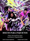 DISCOS PARA INQUIETOS