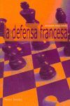 LA DEFENSA FRANCESA - APRENDA APERTURAS