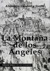 LA MONTAÑA DE LOS ÁNGELES