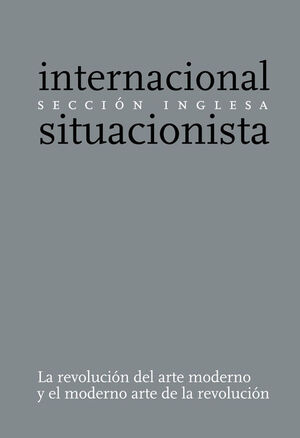 LA REVOLUCIÓN DEL ARTE MODERNO Y EL MODERNO ARTE DE LA REVOLUCIÓN