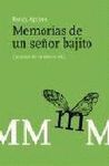 MEMORIAS DE UN SEÑOR BAJITO