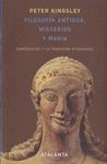 FILOSOFIA ANTIGUA MISTERIOS Y MAGIA