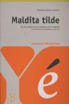 MALDITA TILDE
