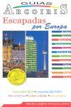 ESCAPADAS POR EUROPA ARCOIRIS