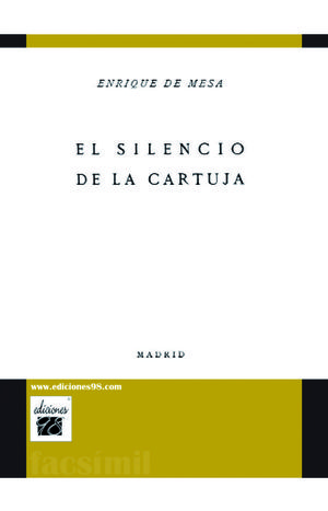 SILENCIO DE LA CARTUJA, EL