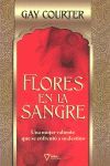 FLORES EN LA SANGRE