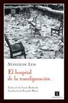 EL HOSPITAL DE LA TRANSFIGURACION