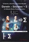 SI DARWIN Y SOCRATES, SCIOCRACIA MUNDIAL. DARWIN VERSUS SOCRATES