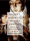 AUGUST MAYER Y LA PINTURA ESPAÑOLA RIBERA GOYA EL GRECO