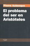 EL PROBLEMA DEL SER EN ARISTOTELES