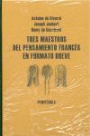 TRES MAESTROS PENSAMIENTO FRANCES 3 VOL.PACK