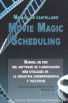 MANUAL DE MOVIE MAGIC SCHEDULING