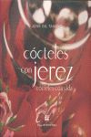 CÓCTELES CON JEREZ