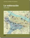 SUBLEVACIÓN, LA