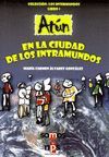 ATUN EN LA CIUDAD DE LOS INTRAMUNDOS