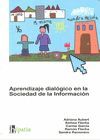 APRENDIZAJE DIALÓGICO EN LA SOCIEDAD DE LA INFORMACIÓN