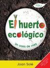 EL HUERTO ECOLÓGICO