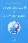 LA ENERGÍA SEXUAL O EL DRAGÓN ALADO