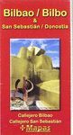 BILBAO/BILBO & SAN SEBASTIAN/DONOSTIA  **CALLEJERO 2010**