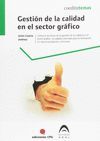 GESTIÓN DE LA CALIDAD EN EL SECTOR GRÁFICO