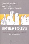 HISTORIAS PEQUEÑAS