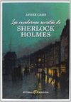 CUADERNOS SECRETOS DE SHERLOCK HOLMES, LOS