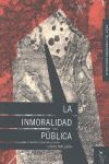 LA INMORALIDAD PÚBLICA