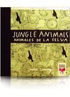 JUNGLE ANIMALS = ANIMALES DE LA SELVA