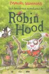 LAS TRAVIESAS AVENTURAS DE ROBIN HOOD