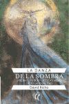 LA DANZA DE LA SOMBRA