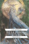 LA DANZA DE LA SOMBRA