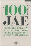 100 AÑOS DE LA JAE (2 TOMOS)