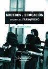 MUJER Y EDUCACIÓN DURANTE EL FRANQUISMO