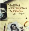 VIAJERAS ANGLOSAJONAS EN ESPAÑA