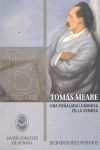 TOMAS MEABE. UNA PUÑALADA LUMINOSA EN LA